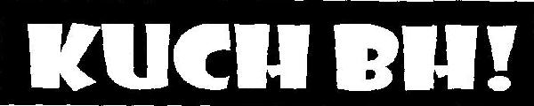 Kuch Bh! Device mark 3269344 Trademark