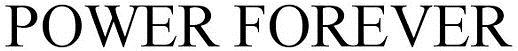 Power Forever Device mark 3259452 Trademark
