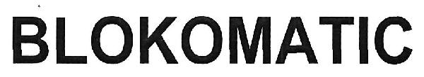 Blokomatic Device mark 3344328 Trademark