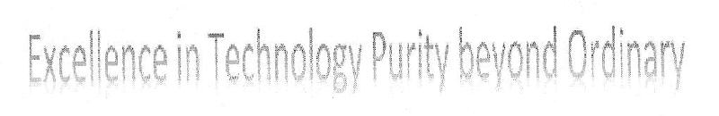 Excellence In Technology Purity Beyond Ordinary Device mark 3370353 Trademark