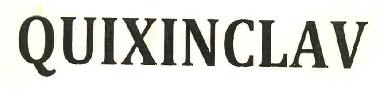 Quixinclav Device mark 3330547 Trademark
