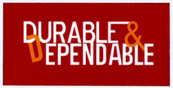 Durable & Dependable Device mark 3308170 Trademark