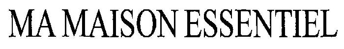 Ma Maison Essentiel Device mark 3377817 Trademark