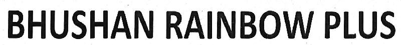 Bhushan Rainbow Plus Device mark 3351126 Trademark