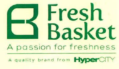 B Fresh Basket A Passion For Freshness A Quality Brand From Hypercity Device mark 3270464 Trademark