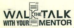Walk The Talk With Your Mentor Device mark 3361600 Trademark