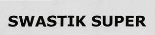 Swastik Super Device mark 3366974 Trademark