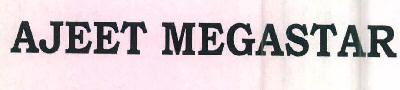 Ajeet Megastar Device mark 3368027 Trademark