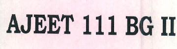 Ajeet 111 Bg Ii Device mark 3368036 Trademark