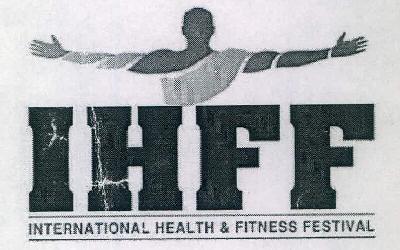 Ihff International Health & Fitness Festival Device mark 3382661 Trademark