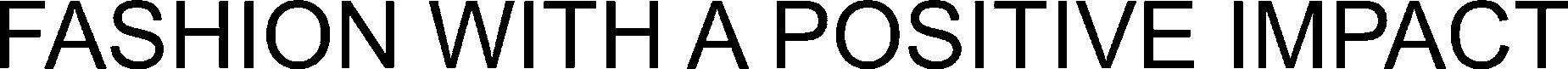 Fashion With A Positive Impact Device mark 3355086 Trademark