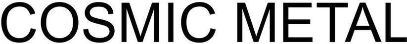 Cosmic Metal Device mark 3432336 Trademark