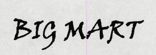 Big Mart (label) Device mark 3286000 Trademark