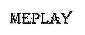 Meplay Device mark 3429970 Trademark