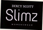 Dixcy Scott Slimz Womens Wear Device mark 3340545 Trademark