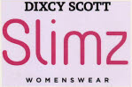 Dixcy Scott Slimz Womens Wear Device mark 3340548 Trademark