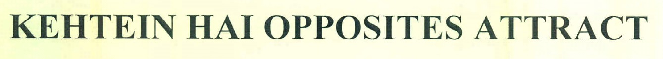 Kehtein Hai Opposites Attract Device mark 3454984 Trademark