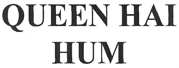 Queen Hai Hum Device mark 3364010 Trademark