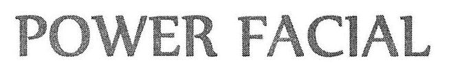 Power Facial Device mark 3379619 Trademark