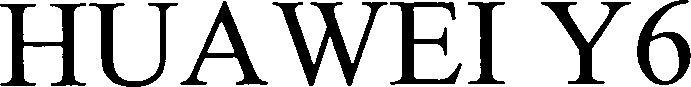 Hua Wei Y 6 Device mark 3468362 Trademark