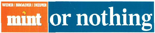 Mint Or Nothing Device mark 3418863 Trademark