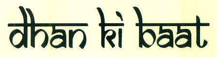 Dhan Ki Baat Device mark 3473151 Trademark