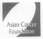 Asian Cancer Foundation (label) Device mark 1510687 Trademark