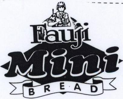 Fauji Mini Bread (label) Device mark 1523658 Trademark