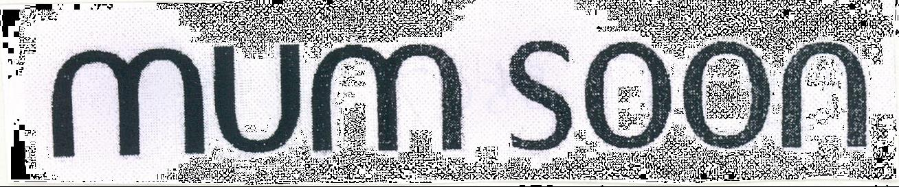 Mum Soon(label) Device mark 1528867 Trademark