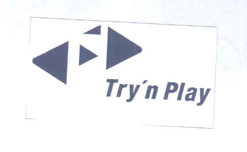 Try N Play (lable) Device mark 1604980 Trademark