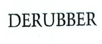 Derubber Device mark 1617637 Trademark