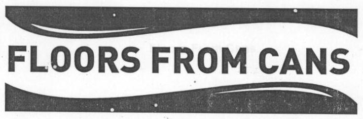 Floors From Cans (label) Device mark 1634201 Trademark