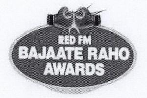 Red Fm Bajaate Raho Awards With Device Device mark 1659935 Trademark