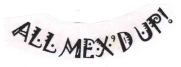 All Mex Dupi (label) Device mark 1689337 Trademark