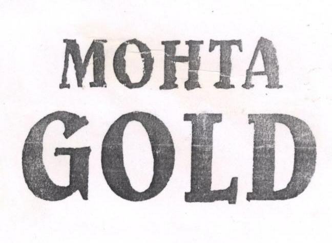 Mohta Gold (label) Device mark 1689639 Trademark