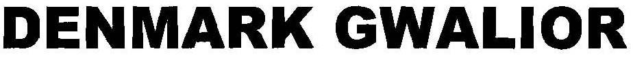 Denmark Gwalior Device mark 1624369 Trademark