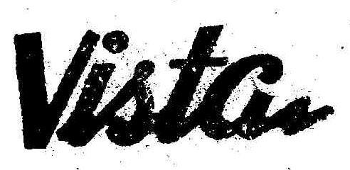Vista Device mark 1713132 Trademark