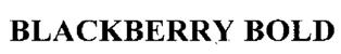 Blackberry Bold Device mark 1726609 Trademark