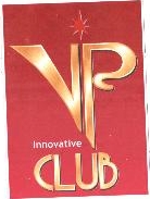 Vip Innovative Club Device mark 1735392 Trademark