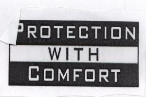 Protection With Comfort Device mark 1645322 Trademark