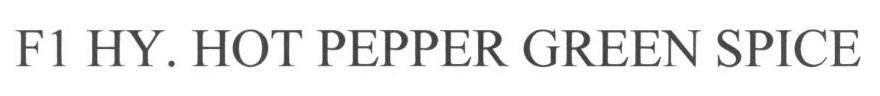 F1 Hy. Hot Pepper Green Spice Device mark 1663245 Trademark