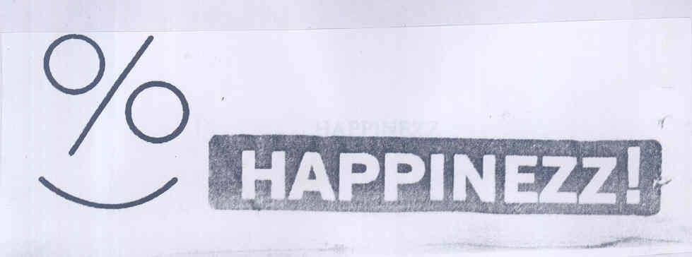 Happinezz! (label) Device mark 1752697 Trademark