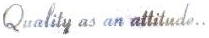 Quality As An Attitude Device mark 1783824 Trademark