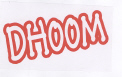 Dhoom Device mark 1820074 Trademark