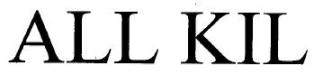 All Kil Device mark 1828937 Trademark