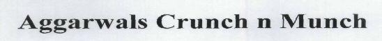Aggarwals Crunch N Munch Device mark 1823070 Trademark