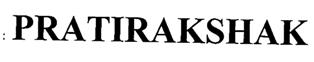 Pratirakshak Device mark 1868969 Trademark
