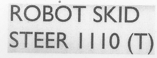 Robot Skid Steer I I I 0 (t) (label) Device mark 1945058 Trademark