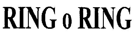 Ring O Ring Device mark 1985278 Trademark