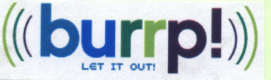 Burrp ! Let It Out ! (device) Device mark 1801999 Trademark
